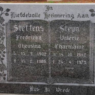 STEFFENS Fredrieka Theusina 1902-1986 :: STEYN Valerie Charmaine 1942-1975