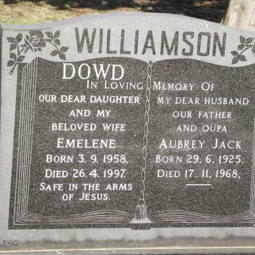WILLIAMSON Aubrey Jack 1925-1968 :: DOWD Emelene 1958-1997