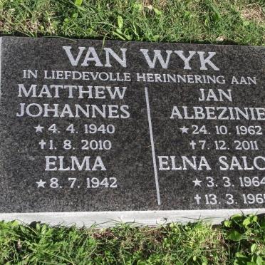 WYK Matthew Johannes, van 1940-2010 &amp; Emma 1942-  :: VAN WYK Jan Albezinie 1962-2011 :: VAN WYK Elna Salomi1964-1965