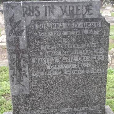 BERG Susanna, v.d. 1878-1932 :: OLCKERS Martha Maria nee V.D. BERG 1906-1913