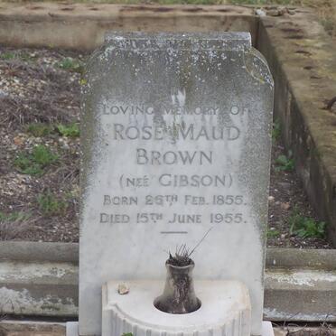 BROWN Rose Maud nee GIBSON 1855-1955