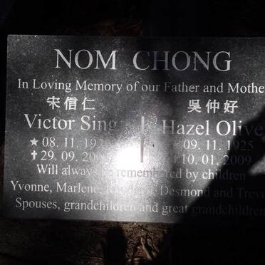 NOM CHONG Victor Sing 1920-2001 &amp; Hazel Olive 1925-2009