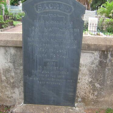 MATTHEWS John-1867 &amp; Mary Ann -18??