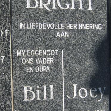 BRIGHT Bill 1933-1999 &amp; Joey 1937-