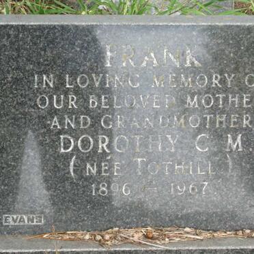 FRANK Dorothy C.M. nee TOTHILL 1896-1967