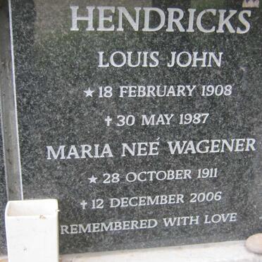 HENDRICKS Louis John 1908-1987 &amp; Maria WAGENER 1911-2006  