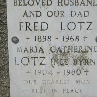LOTZ Fred 1898-1968 &amp; Maria Catherine BYRNE 1904-1980