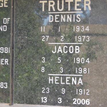 TRUTER Dennis 1934-1973 :: TRUTER Jacob 1904-1981 :: TRUTER  Helena 1912-2006