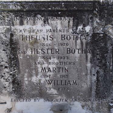 BOTHA Theunis 1846-1920  :: BOTHA Hester 1854-1933 :: BOTHA Martin 1897-1918 :: BOTHA William 1883-1932