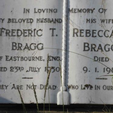 BRAGG Frederic T. -1950 &amp; Rebecca C. -1986