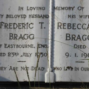 BRAGG Frederic T. -1950 &amp; Rebecca C. -1986