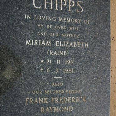 CHIPPS Frank Frederick Raymond 1904-1986 &amp; Miriam Elizabeth 1911-1981