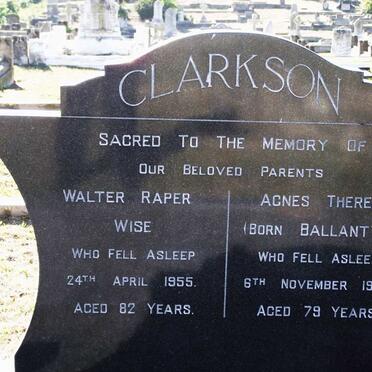 CLARKSON Walter Raper Wise -1955 &amp; Agnes Theresa BALLANTYNE -1968