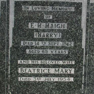 HAIGH E.H. -1942 &amp; Beatrice Mary -1954 