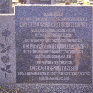 HICKS Charles James -1951 &amp; Elizabeth -1965 :: HICKS Charles Henry -1942