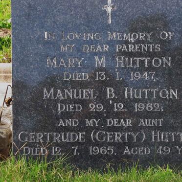 HUTTON Manuel B. -1962 &amp; Mary M. -1947 :: HUTTON Gertrude -1965 
