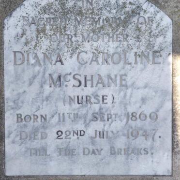 MCSHANE Diana Caroline nee NURSE 1869-1947