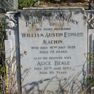 MACHIN William Austin Edward -1939 &amp; Alice Beale -1952