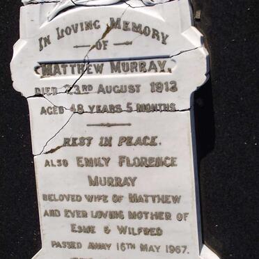 MURRAY Matthew -1913 &amp;  Emily Florence -1967