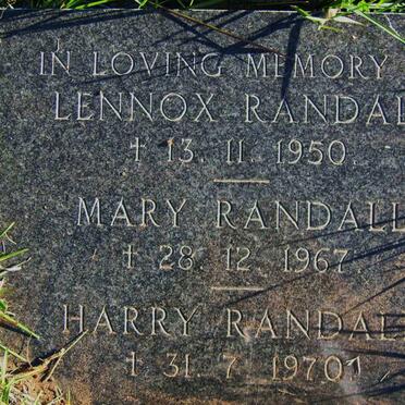 RANDALL Lennox -1950 :: RANDALL Mary -1967 :: RANDALL Harry 1970