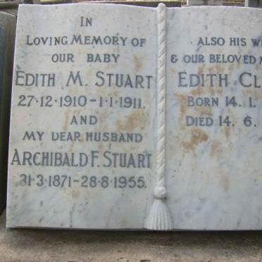 STUART Archibald F. 1871-1955 &amp; Edith Clara 1879-1961 :: STUART Edith M. 1910-1911