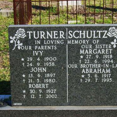TURNER John 1897-1980 &amp; Ivy 1900-1958 :: TURNER Robert 1927-2002 :: SCHULTZ Abraham 1917-1995 &amp; Margaret 1918-1994
