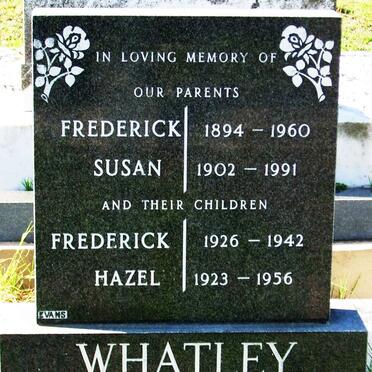 WHATLEY Frederick 1894-1960 &amp; Susan 1902-1991 :: WHATLEY Frederick 1926-1942 :: WHATLEY Hazel 1923-1956
