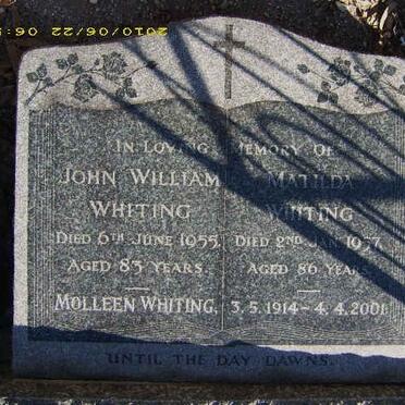 WHITING John William -1955 &amp; Matilda -1957 :: WHITING Molleen 1914-2001