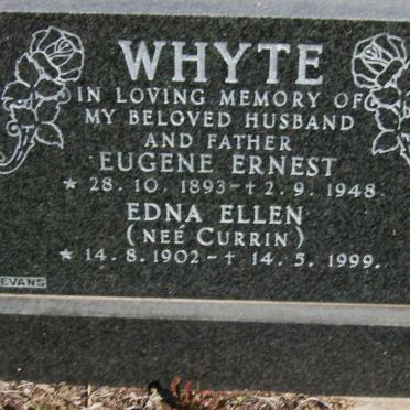WHYTE Eugene Ernest 1893-1948 &amp; Edna Ellen CURRIN 1902-1999