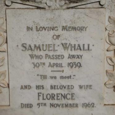 WHALL Samuel -1939 &amp; Florence -1962