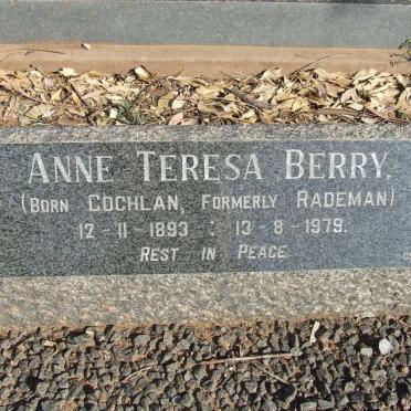 BERRY Anne Theresa formerly COCHLAN nee RADEMAN 1893-1979