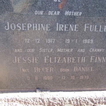 FULLER Josephine Irene 1917-1969 :: FINN Jessie Elizabeth formerly HEUER nee DANIEL 1890-1979