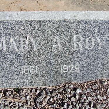ROY Mary A. 1861-1929