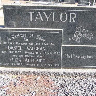 TAYLOR Daniel Vaughan 1882-1962 &amp; Eliza Adelaide 1889-1979