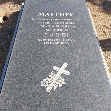MATTHEE Maria Isabella nee THERON 1932-2021