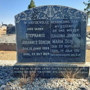 SCHEUN Stephanus Johannes 1894-1954 &amp; Ignasina Johanna Maria 1895-1951