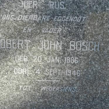 BOSCH Robert John 1886-1946