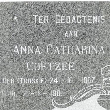 COETZEE Anna Catharina nee TROSKIE 1887-1981