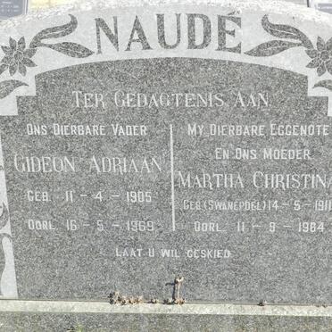 NAUDE Gideon Adriaan 1905-1969 &amp; Martha Christina SWANEPOEL 1911-1964