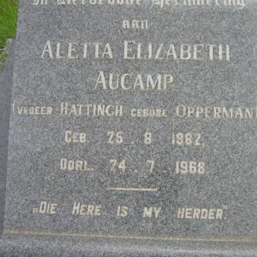 AUCAMP Aletta Elizabeth, formerly HATTINGH, nee OPPERMAN 1882-1968
