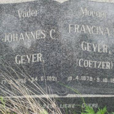 GEYER Johannes C. 1876-1921 &amp; Francina H. COETZER 1879-1953
