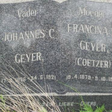 GEYER Johannes C. 1876-1921 &amp; Francina H. COETZER 1879-1953