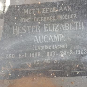 AUCAMP Hester Elizabeth nee LABUSCHAGNE 1886-1963