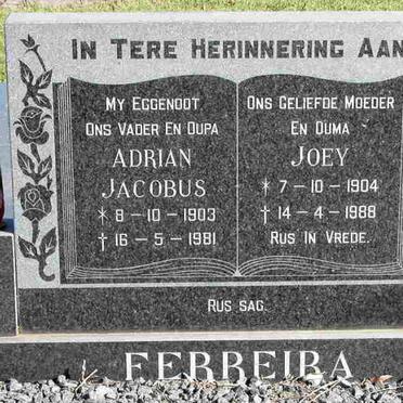 FERREIRA Adrian Jacobus 1903-1981 &amp; Joey 1904-1988