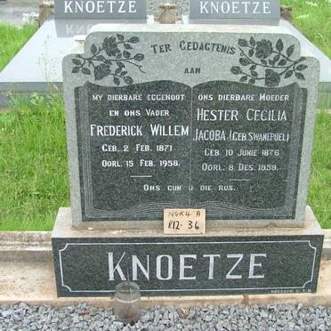 KNOETZE Frederick Willem 1871-1958 &amp; Hester Cecilia Jacoba SWANEPOEL 1876-1959