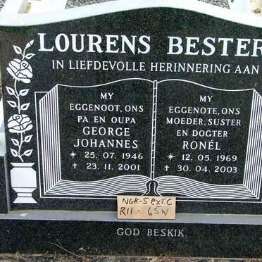 LOURENS George Johannes 1946-2001 &amp; Ronél BESTER 1969-2003