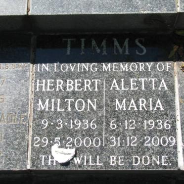 TIMMS Herbert Milton 1936-2000 &amp; Aletta Maria 1936-2009 