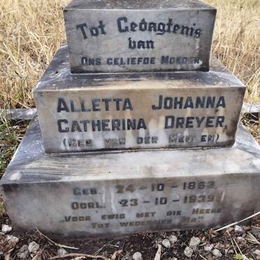 DREYER Alletta Johanna Catharina nee VAN DER MEULEN 1863-1939