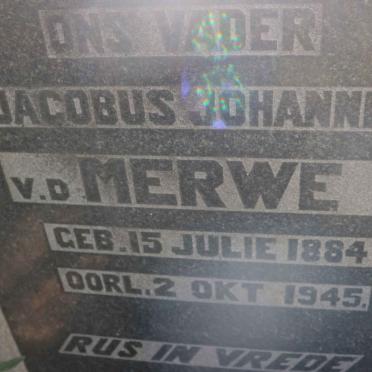 MERWE Jacobus Johannes, v.d. 1884-1945 &amp; Johanna Elizabeth DU PLESSIS 1885-1975