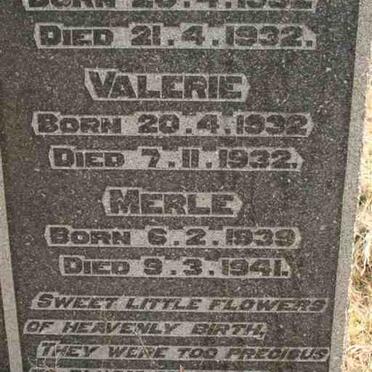 VERMAAK Dennis 1932-1932 :: VERMAAK Valerie 1932-1932 :: VERMAAK Merle 1939-1941